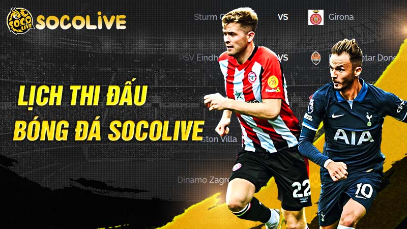 Lịch thi đấu bóng đá hôm nay - Cập nhật đầy đủ ltd tại Socolive Lịch thi đấu bóng đá hôm nay - Cập nhật đầy đủ ltd tại Socolive